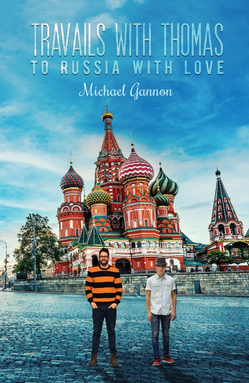 Travails with Thomas: To Russia with Love-bookcover