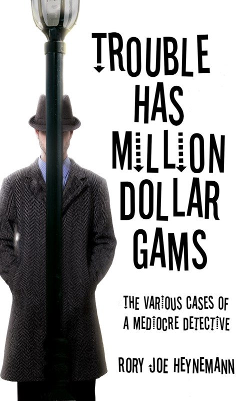 Trouble Has Million Dollar Gams-bookcover
