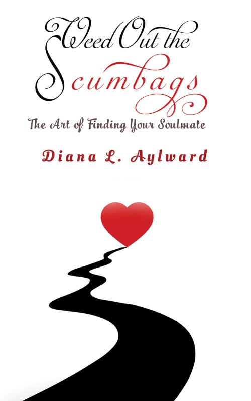 Weed Out the Scumbags: The Art of Finding Your Soulmate-bookcover