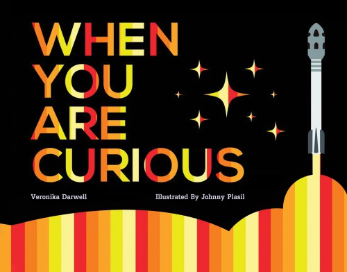 When You Are Curious-bookcover