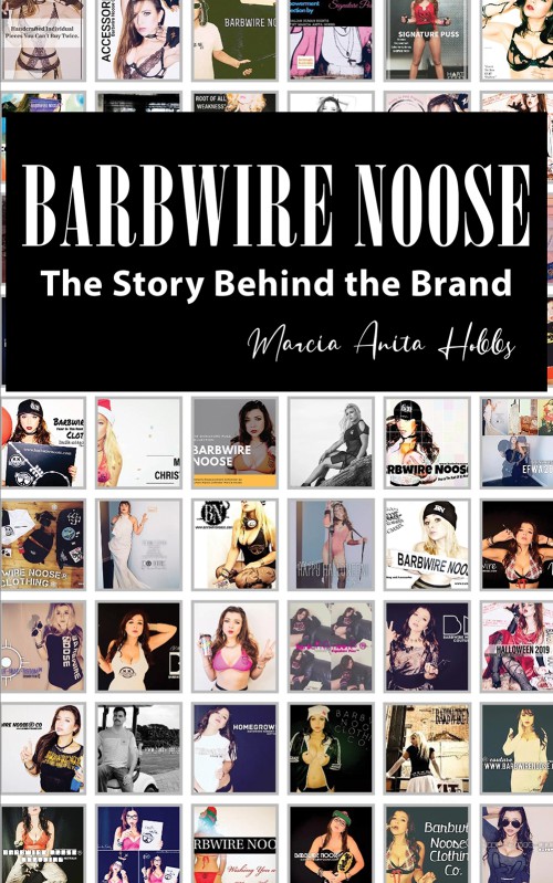 Barbwire Noose - The Story Behind the Brand-bookcover