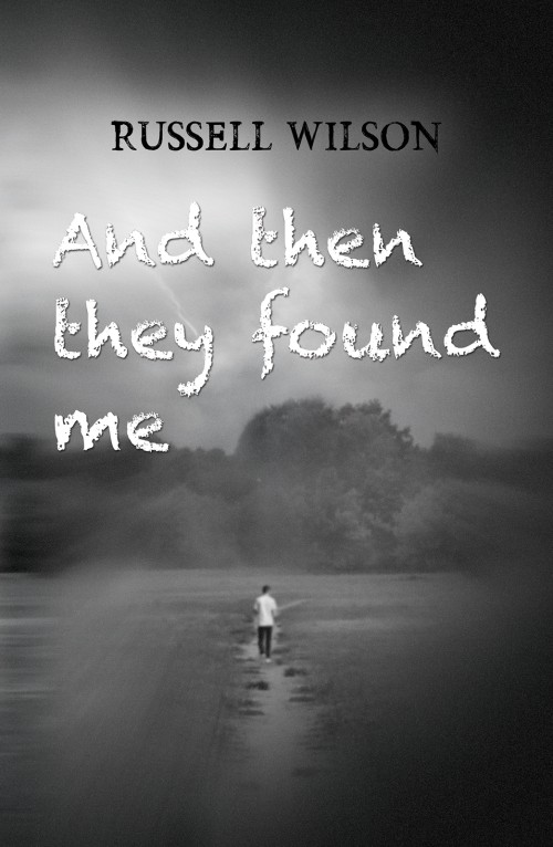 And Then They Found Me -bookcover