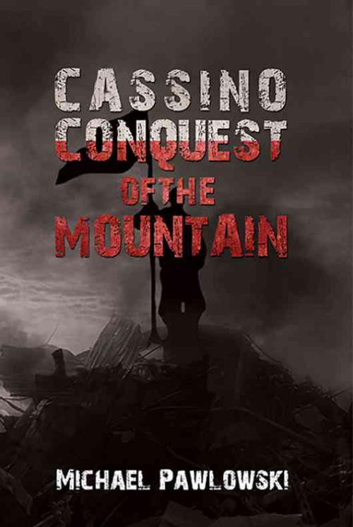 Cassino, Conquest of the Mountain -bookcover