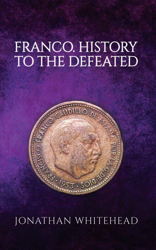 Franco - History to the Defeated -bookcover