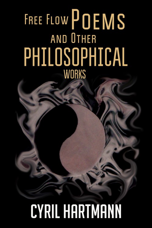 Free Flow Poems and Other Philosophical Works -bookcover