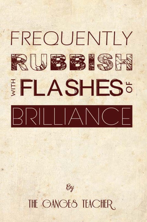 Frequently Rubbish with Flashes of Brilliance-bookcover