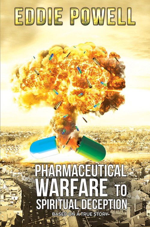 Pharmaceutical Warfare to Spiritual Deception-bookcover