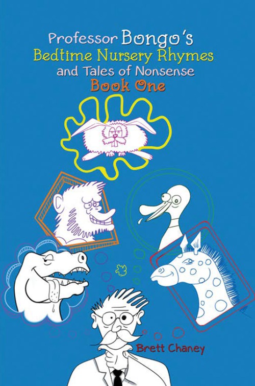 Professor Bongo's Bedtime Nursery Rhymes and Tales of Nonsense: Book One