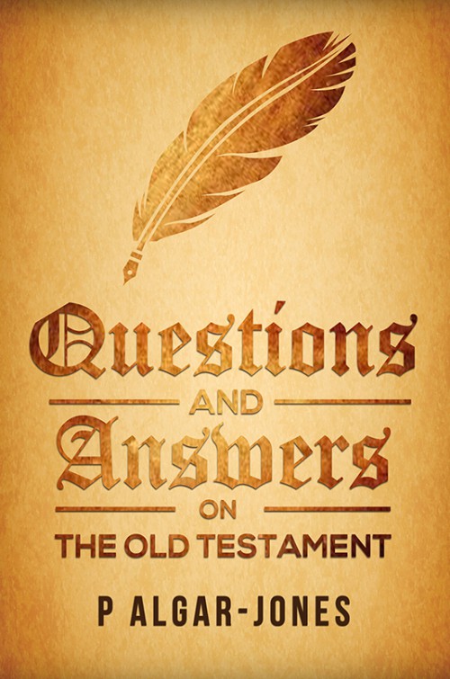 Questions and Answers on the Old Testament 