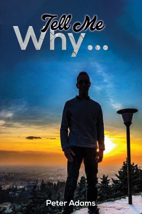 Tell Me Why…