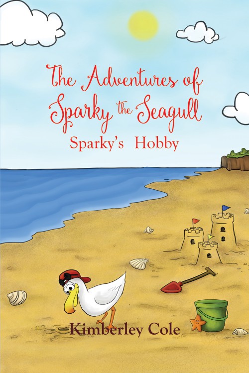 The Adventures of Sparky the Seagull - Sparky's Hobby -bookcover
