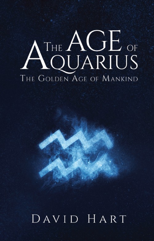 The Age of Aquarius: The Golden Age of Mankind -bookcover