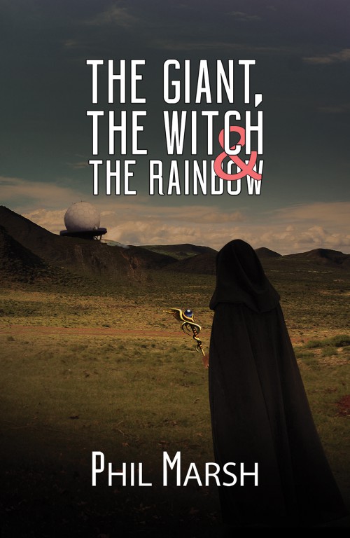 The Giant, The Witch & The Rainbow 