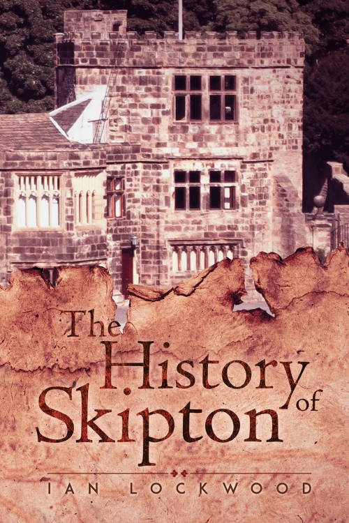 The History of Skipton -bookcover