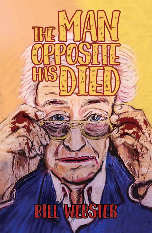 The Man Opposite Has Died -bookcover