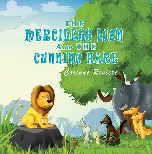 The Merciless Lion And The Cunning Hare -bookcover
