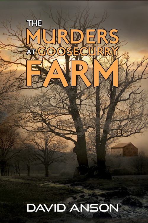 The Murders at Goosecurry Farm -bookcover