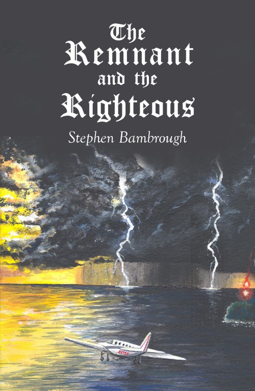 The Remnant and the Righteous 