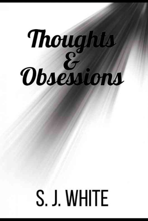 Thoughts and Obsessions  