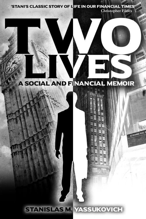 Two Lives: A Social and Financial Memoir -bookcover