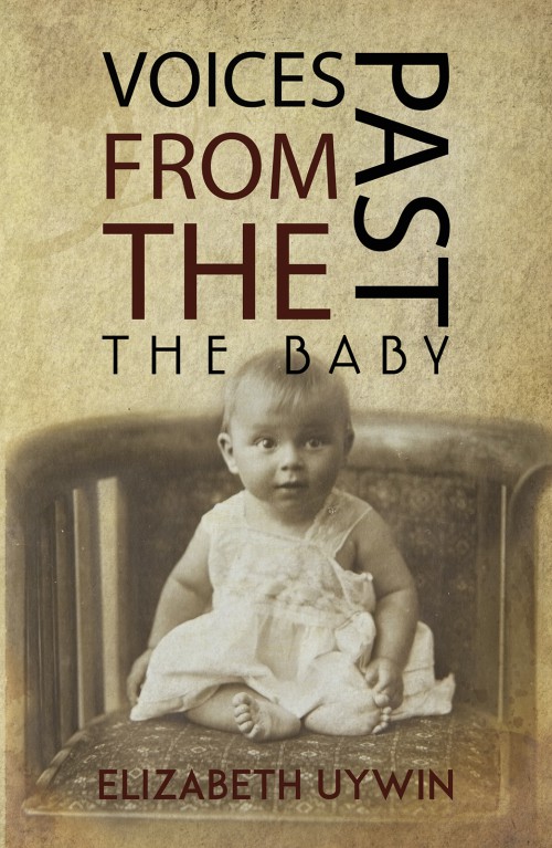 Voices from the Past: The Baby 