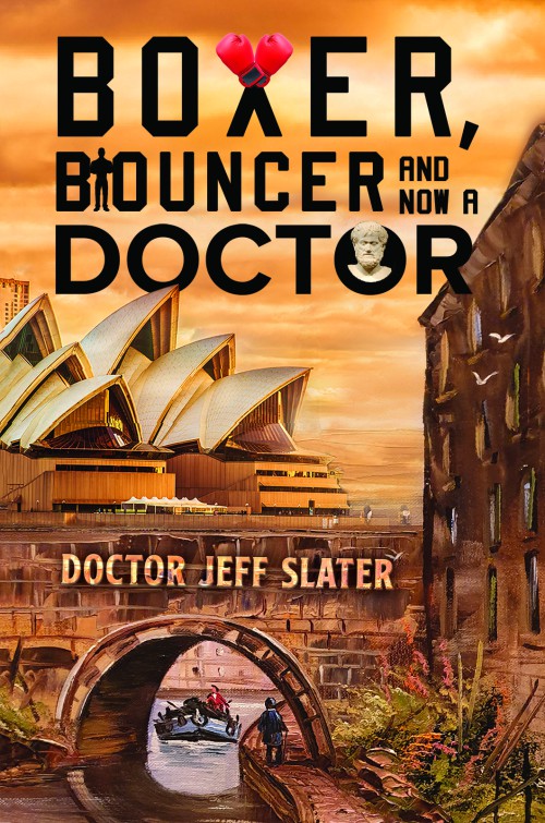 Boxer, Bouncer and Now a Doctor-bookcover