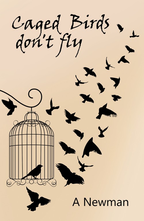 Caged Birds Don't Fly-bookcover