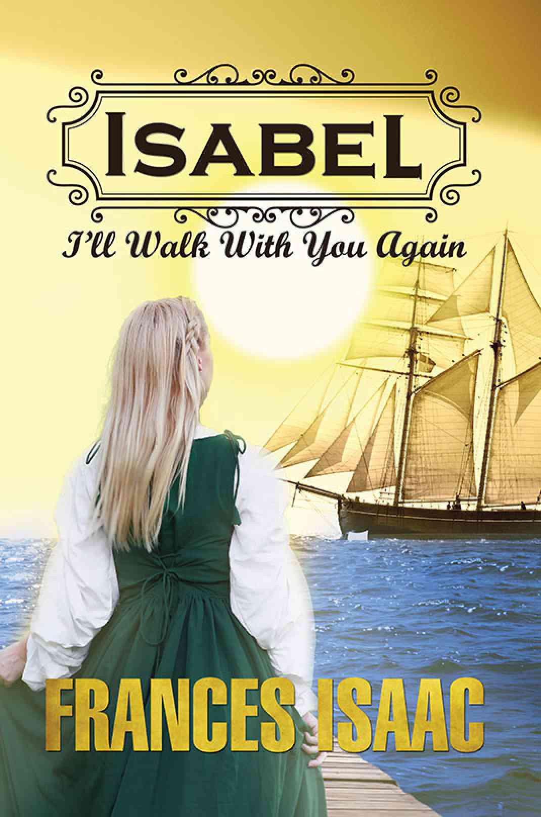 Launch Event for ‘Isabel – I’ll Walk with you again’	