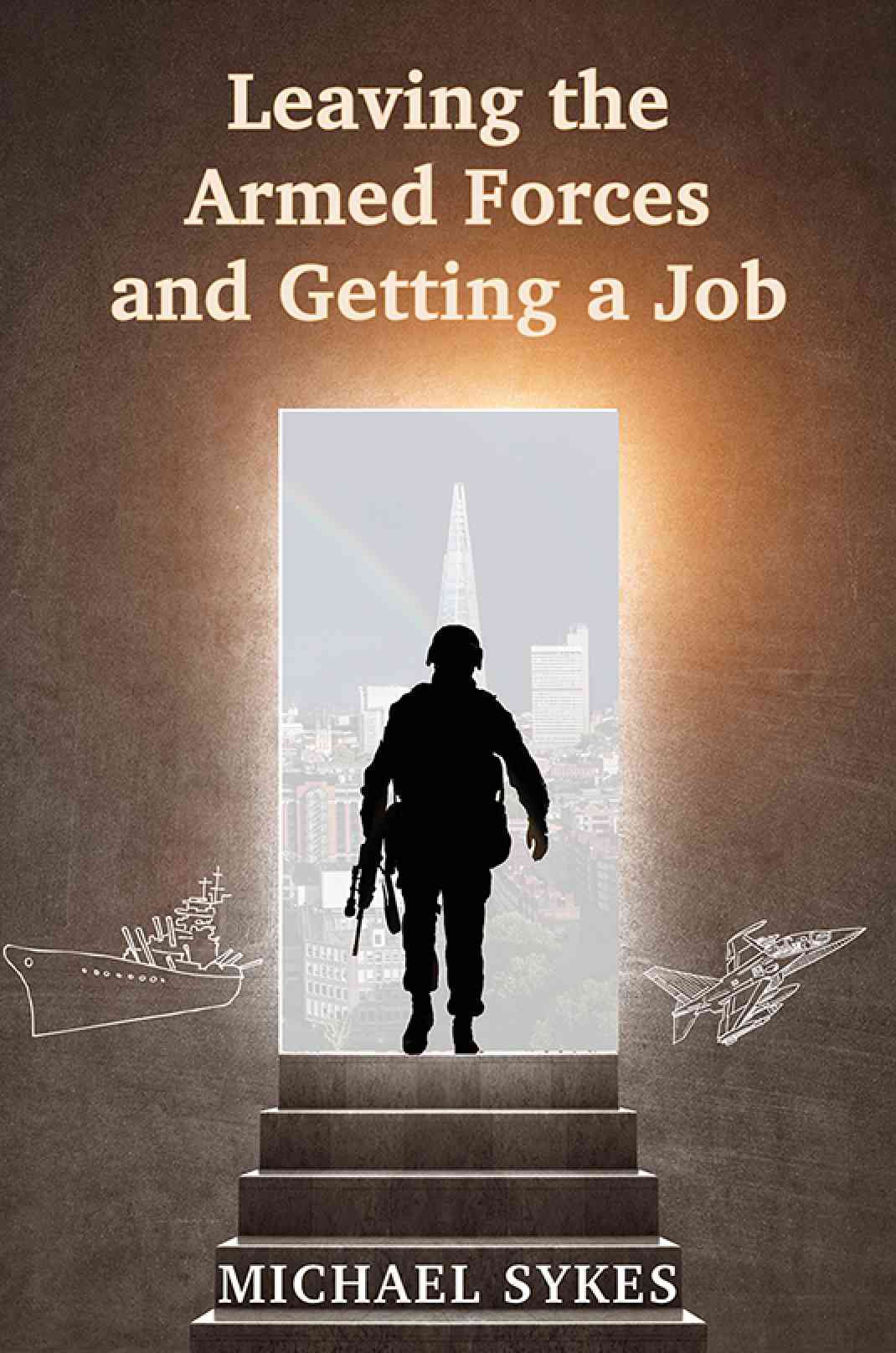 ‘Leaving the Armed Forces and Getting a Job’ by Michael Sykes Featured on a Website