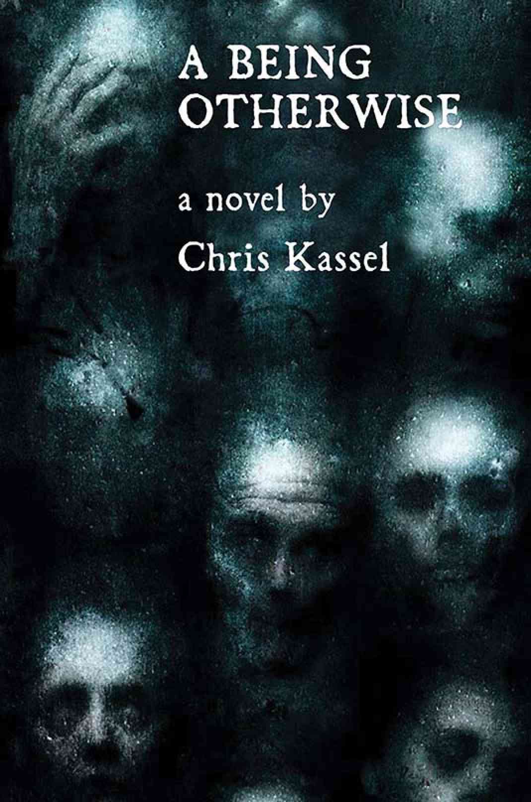‘A Being Otherwise’ By Chris Kassel Featured in a Monthly Giveaway Competition