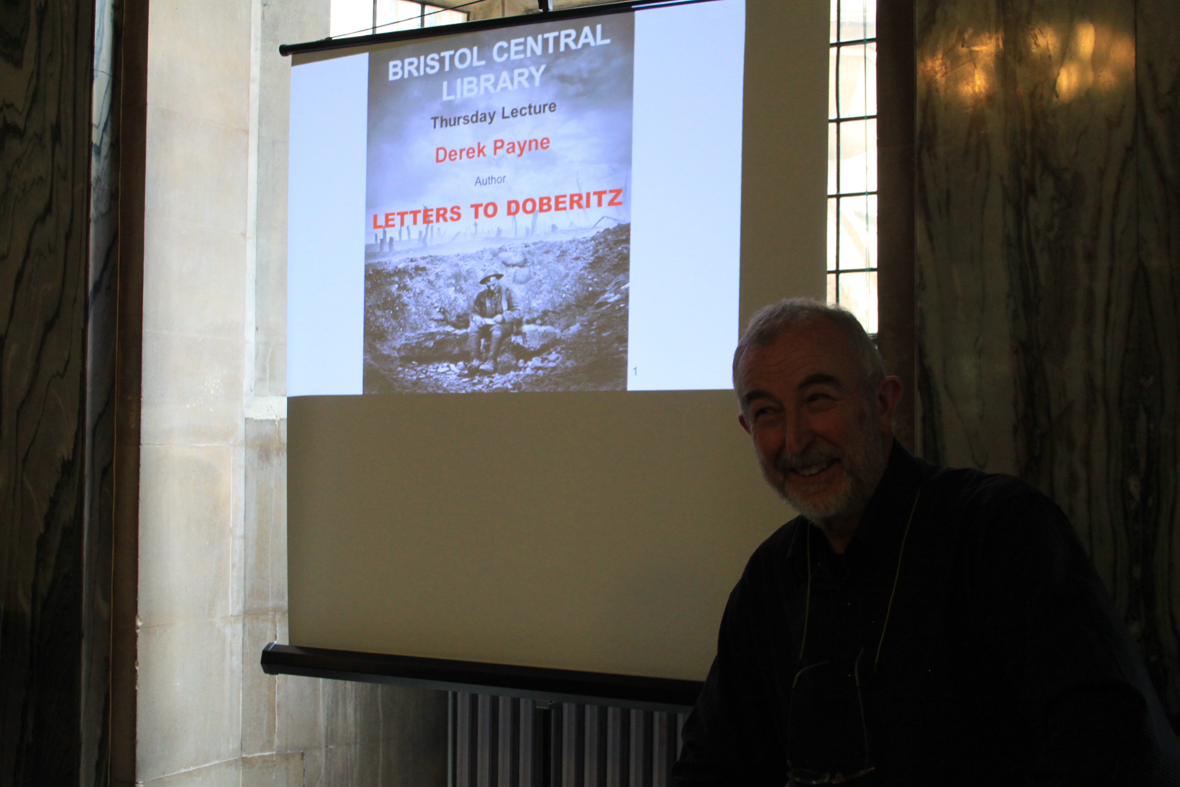 Derek R Payne, the Author of Letters To Doberitz, Delivered a Talk At the Bristol Library Derek R Payne, the Author of Letters To Doberitz, Delivered a Talk At the Bristol Library