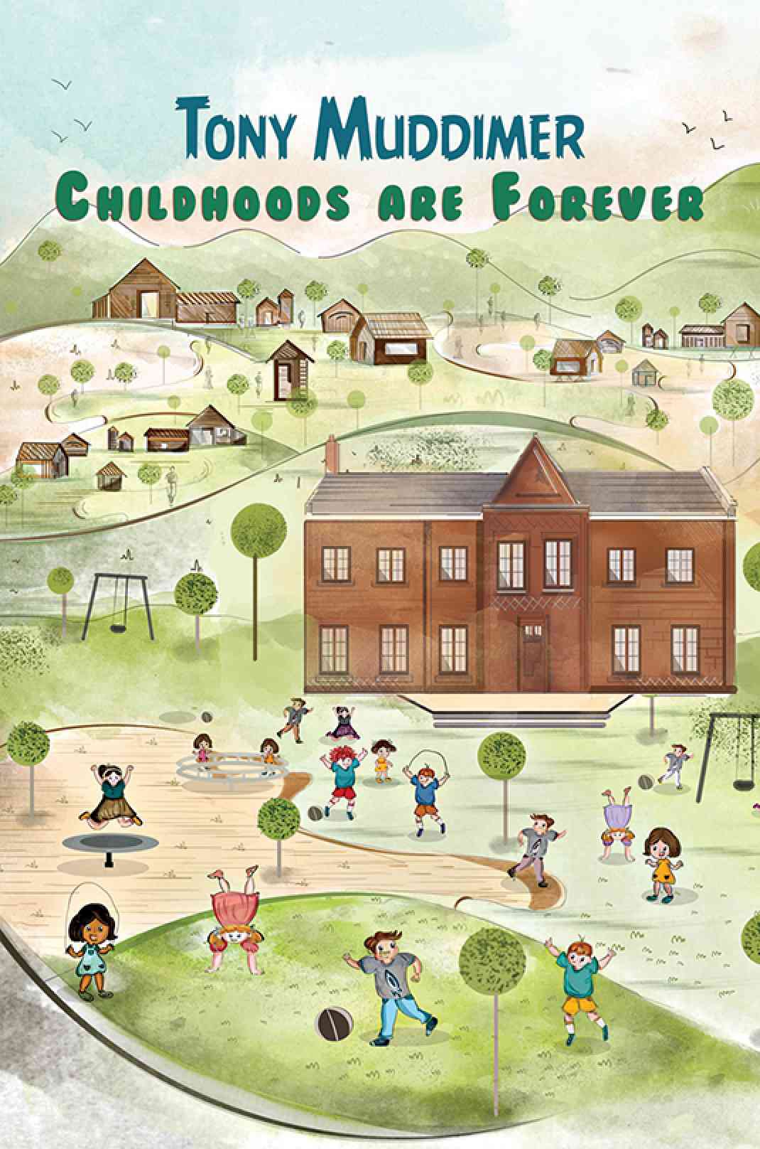 Federation of Family History Societies Reviewed Childhoods Are Forever by Tony Muddimer