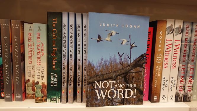 Coles Books Has Stocked Up the Copies of Not Another Word! By Judith Logan