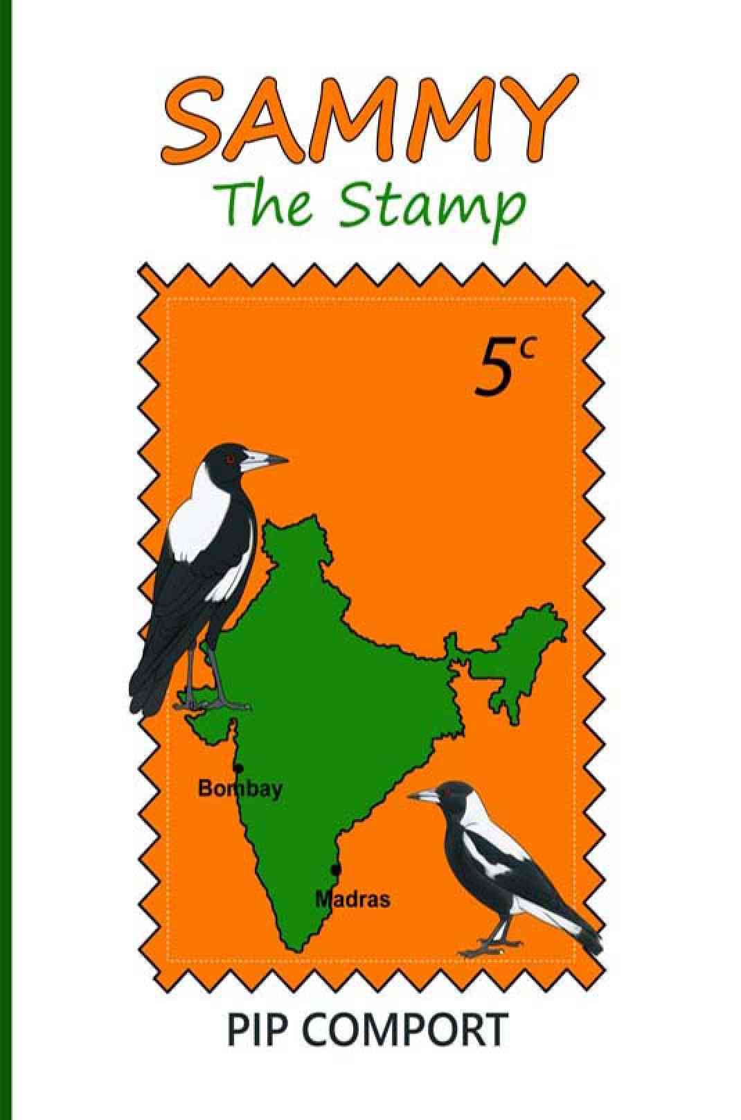 Sammy the Stamp by Pip Comport Was Reviewed by Stamp Lovers Website