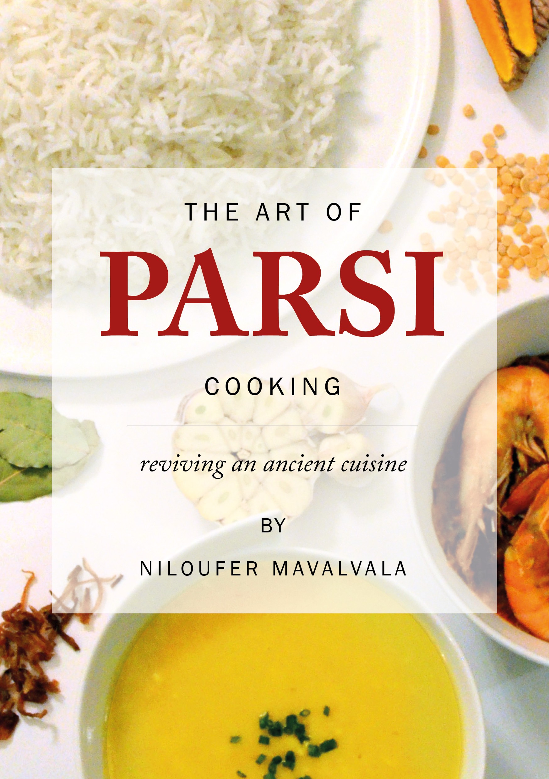Niloufer Mavalvala is reviewed by Indian Parsi Cuisine, Arts & Heritage